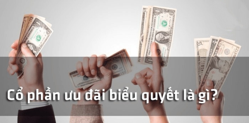 Cổ phần ưu đãi biểu quyết theo Luật Doanh nghiệp mới