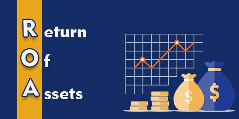 ROA là chỉ số về lợi nhuận trên tài sản