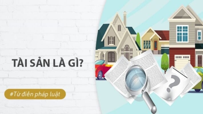 Tài sản là gì?