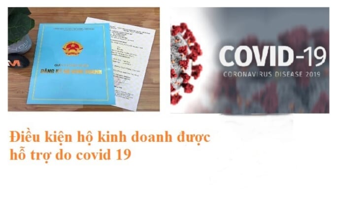 Hộ kinh doanh được hỗ trợ do covid 19
